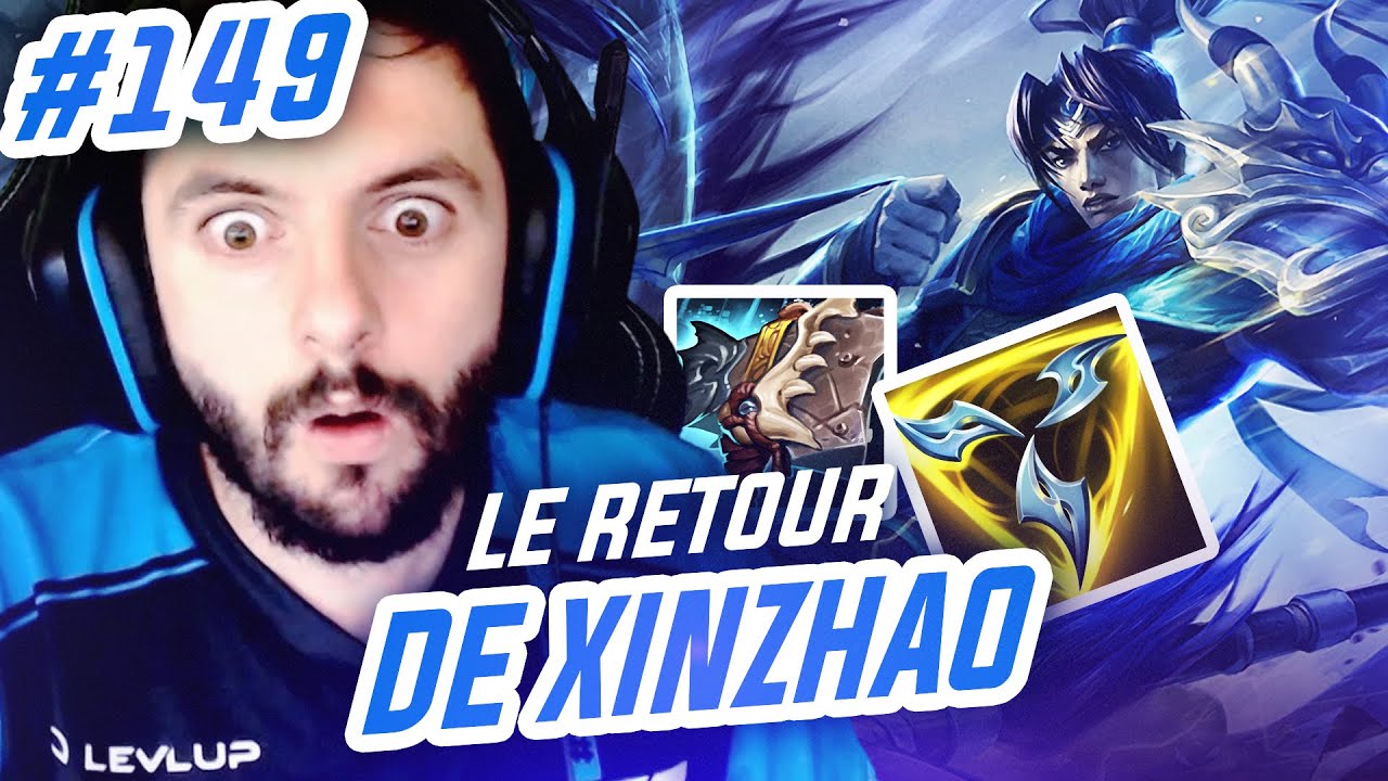 TOP LANE DE A à Z XIN ZHAO - #149 LE RETOUR DE XIN ZHAO TOP