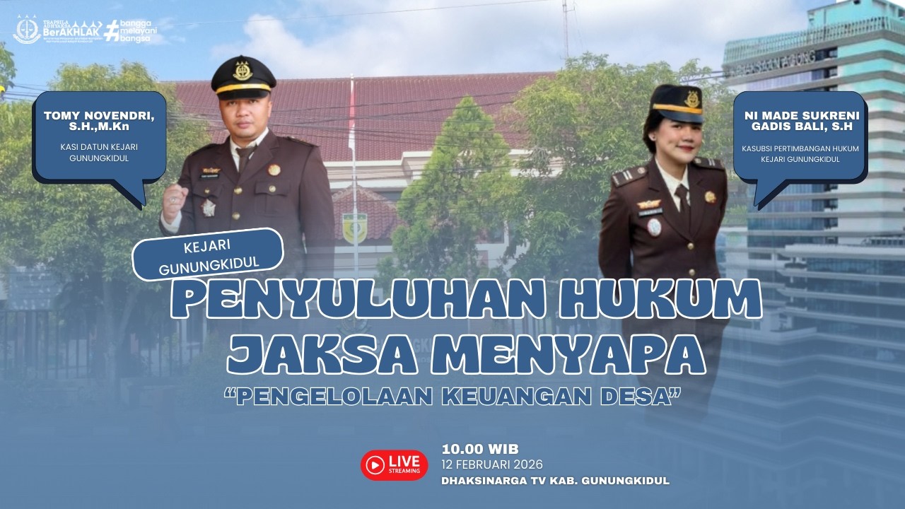 Pengelolaan Keuangan Desa  |  Podcast Jaksa Menyapa bersama Kejaksaan Negeri Gunungkidul