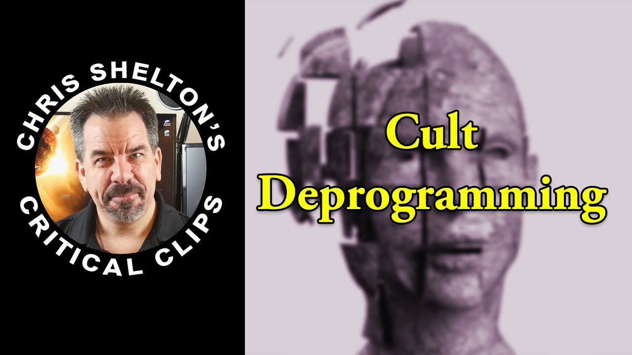 Chris Shelton | Cult Deprogramming