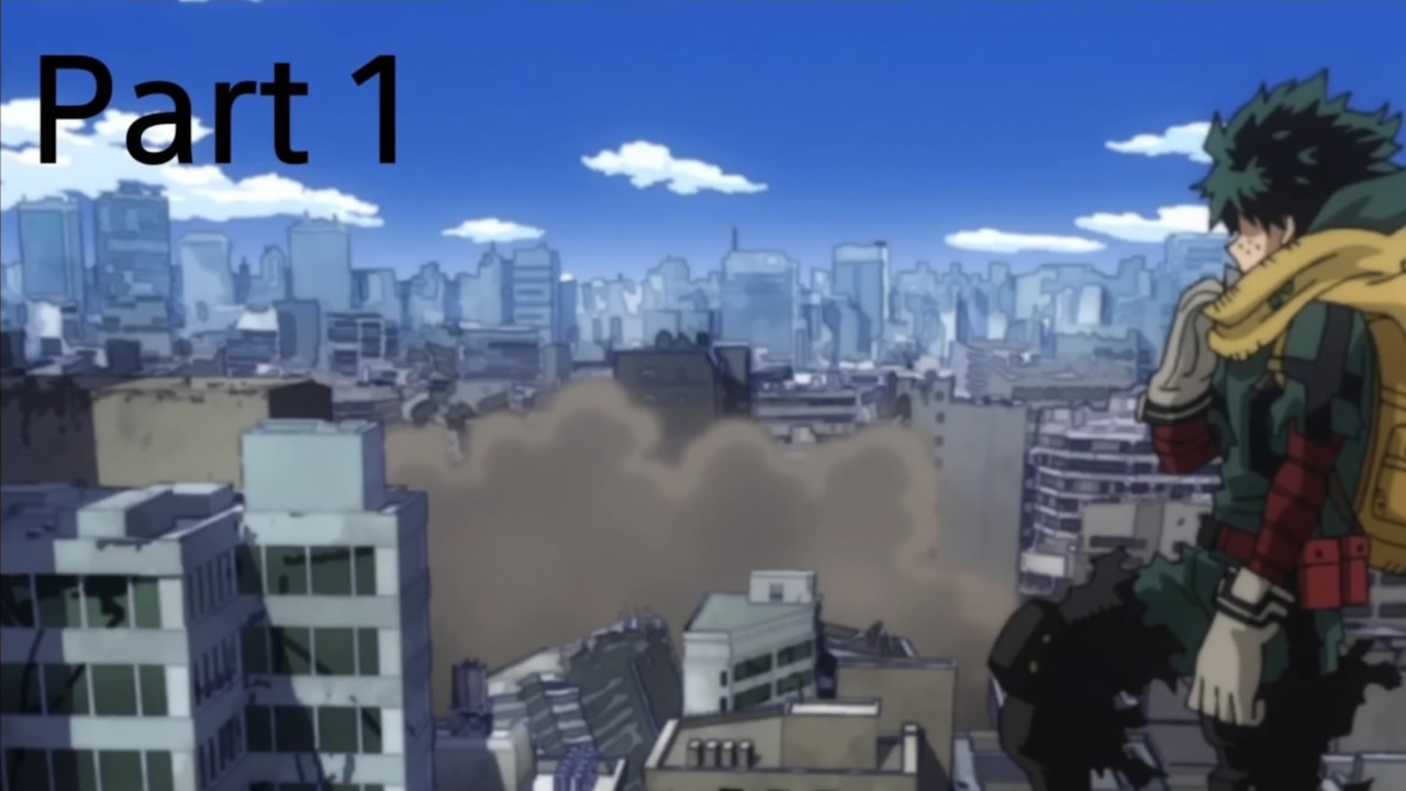 MHA All's Justice Part 1