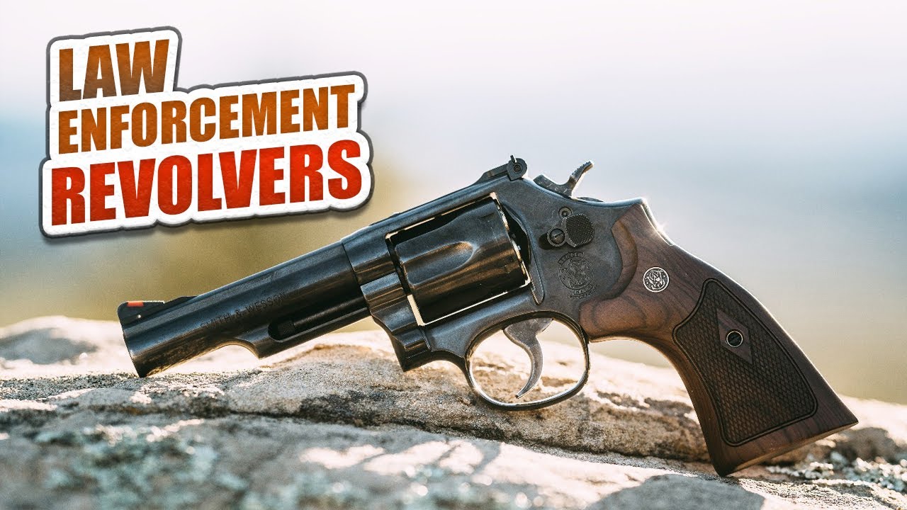 Best Law Enforcement Revolvers Ever Made