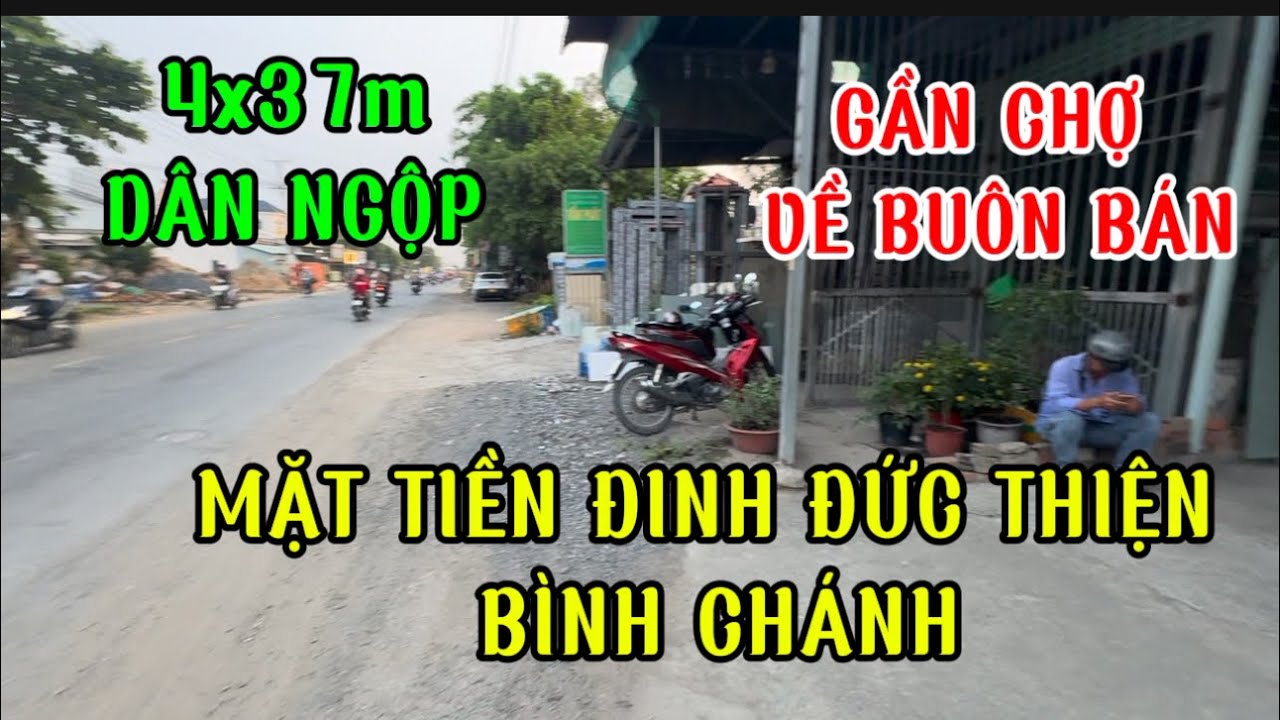 Mặt tiền Đinh Đức thiện bình Chánh có căn nhà dân bán gấp ,gần khu công nghiệp cầu tràm về buôn bán 