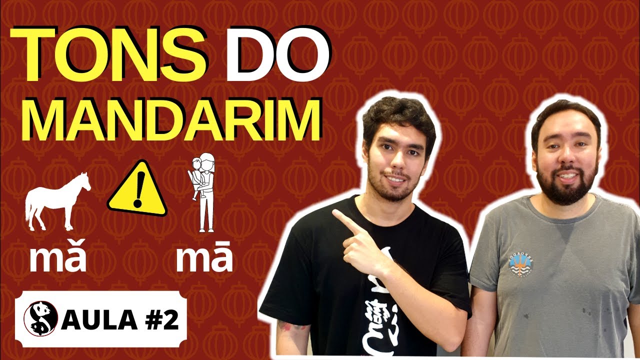 AULA 02: GUIA DEFINITIVO dos TONS DO MANDARIM • Fale como um chinês