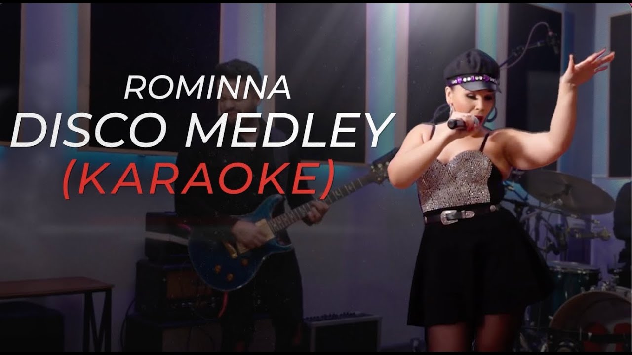 Disco Medley (Karaoke) - Rominna