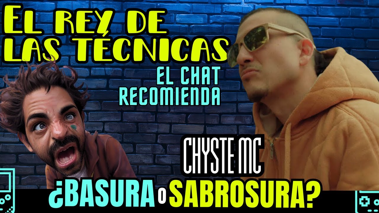 🔥EL REY DE LAS TÉCNICAS🔥 |👾  El Chat Recomienda👾| Chystemc - LA PRONOIA DEL SUN JOKE FÚ