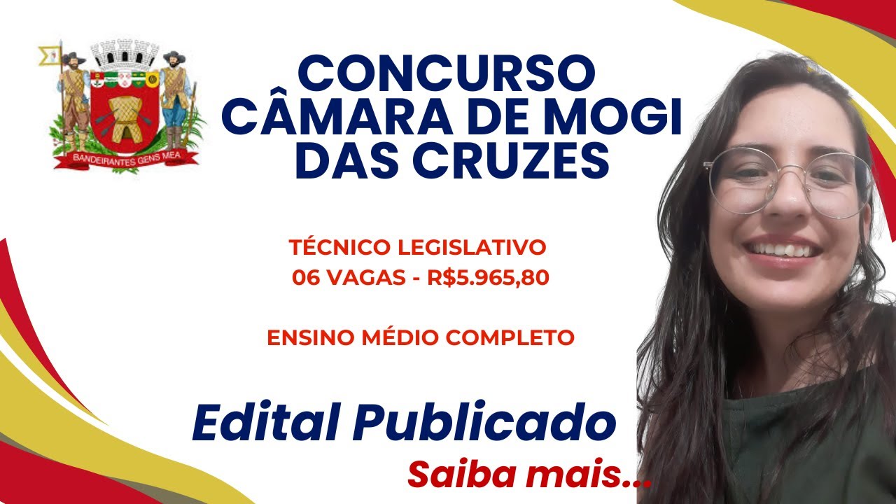 URGENTE - Edital Publicado - C&acirc;mara de Mogi das Cruzes - T&eacute;cnico Legislativo