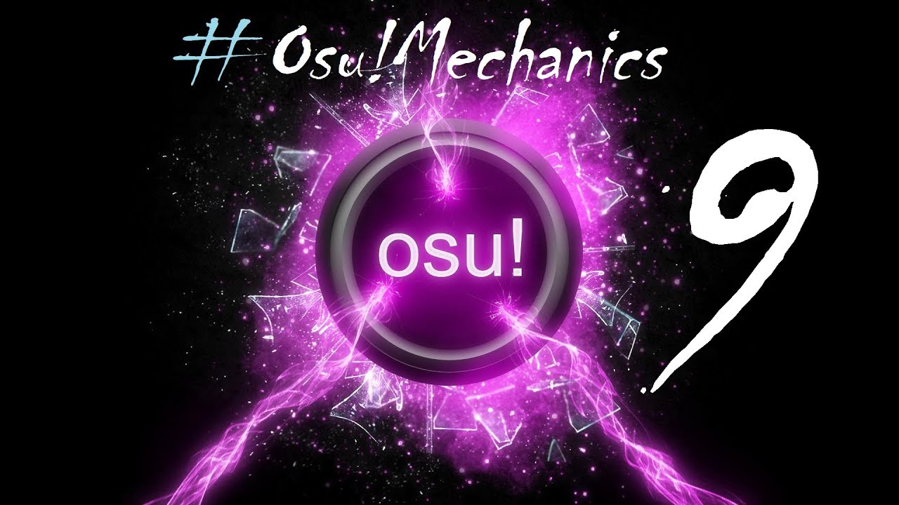 [RUS] Osu!Mechanics #9 Fives