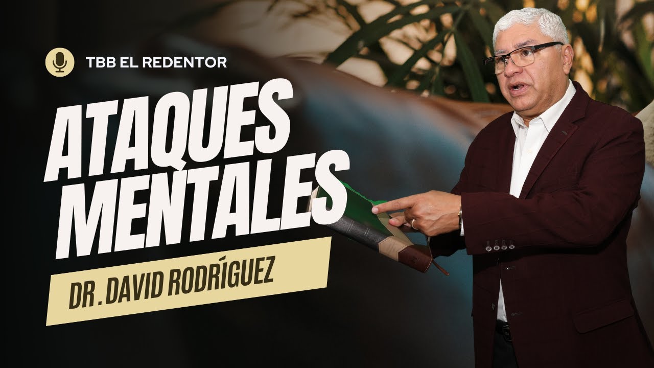 Ataques Mentales - Predicaciones Cristianas