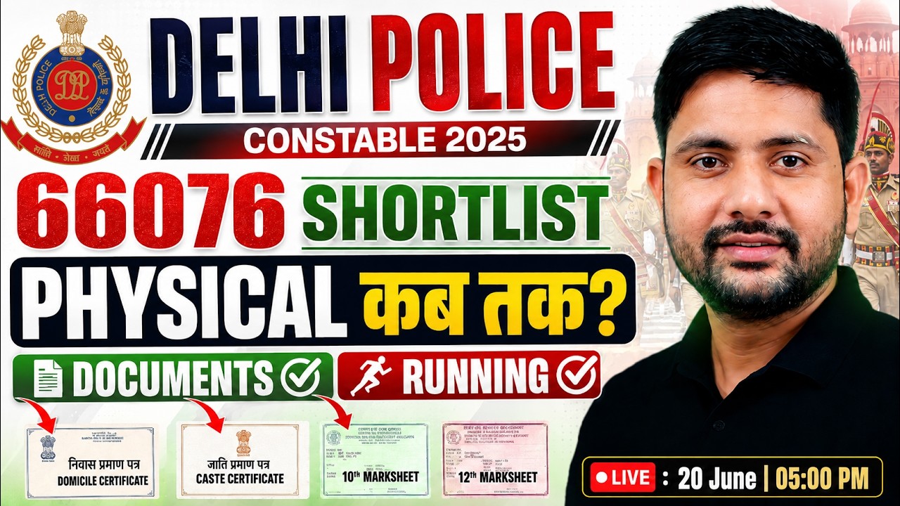 DELHI POLICE 2025 Result Out 🔥 | Physical Date | Documents Required | Cut Off Analysis | Ankit Sir