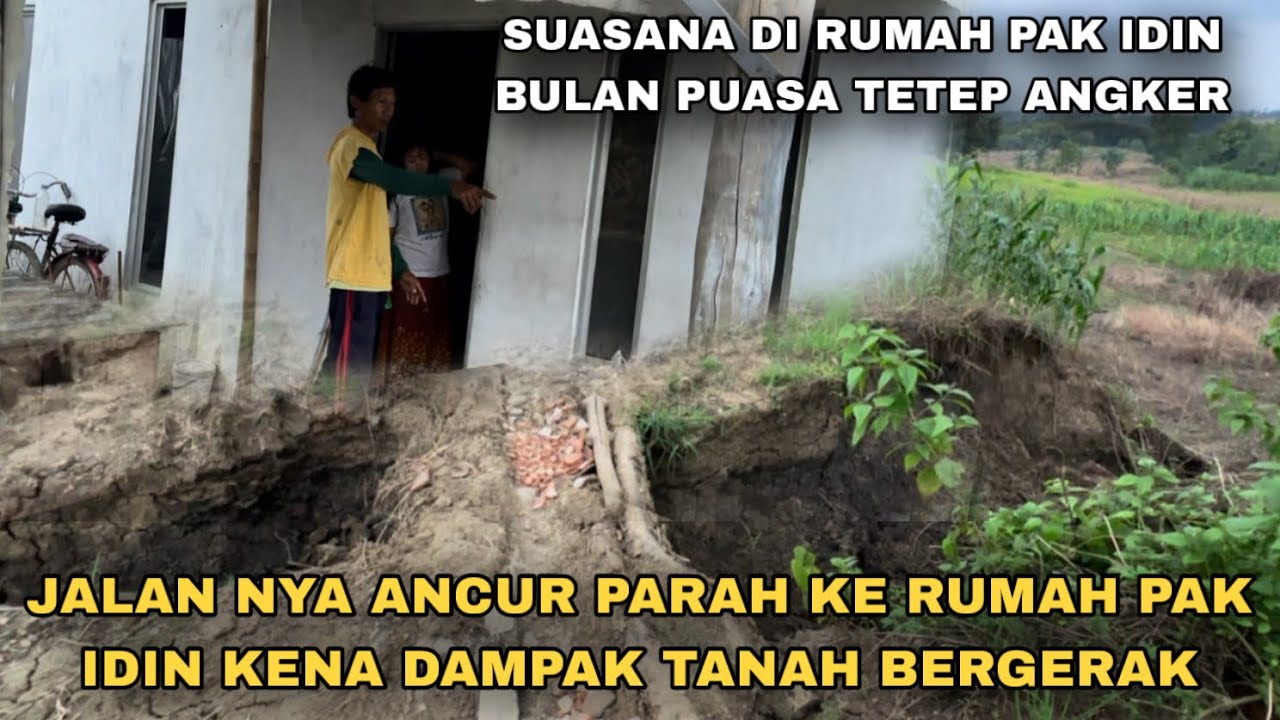 KONDISI TERKINI RUMAH PAK IDIN TANAH NYA GERAK TERBELAH CUKUP BESAR 