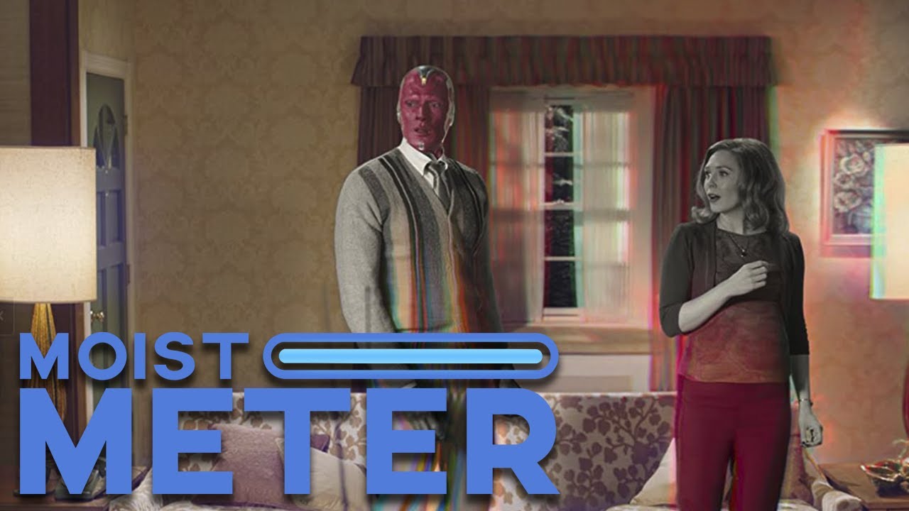 Moist Meter | WandaVision