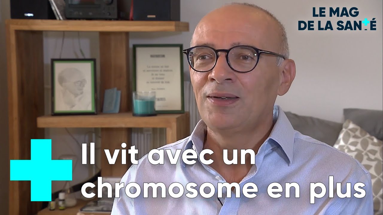 Vivre avec le syndrome de Klinefelter - Le Magazine de la Santé