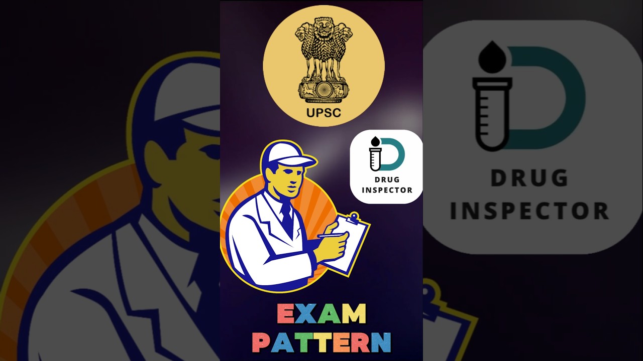 UPSC Drug Inspector Exam Pattern #druginspector #upscexam #upscmotivation #druginspectorexam