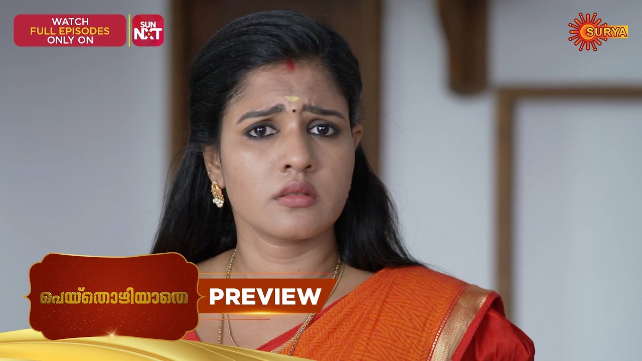 Peythozhiyathe- Preview | 18 Mar 2026 | Malayalam Serial | Surya TV