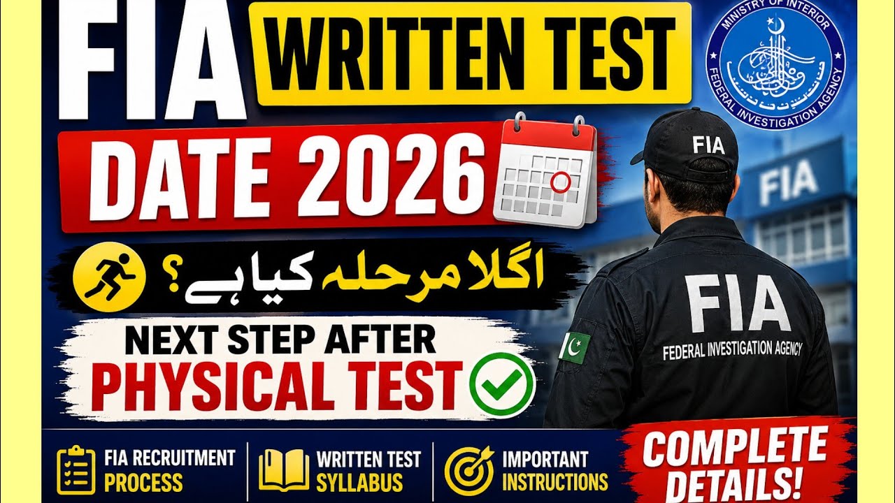 FIA Written Test Date 2026 Announced? | Next Step After Physical Test | FIA Jobs Latest Update