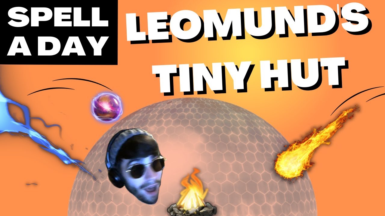 LEOMUNDS TINY HUT | The Rest Spell - Spell A Day D&D 5E +1