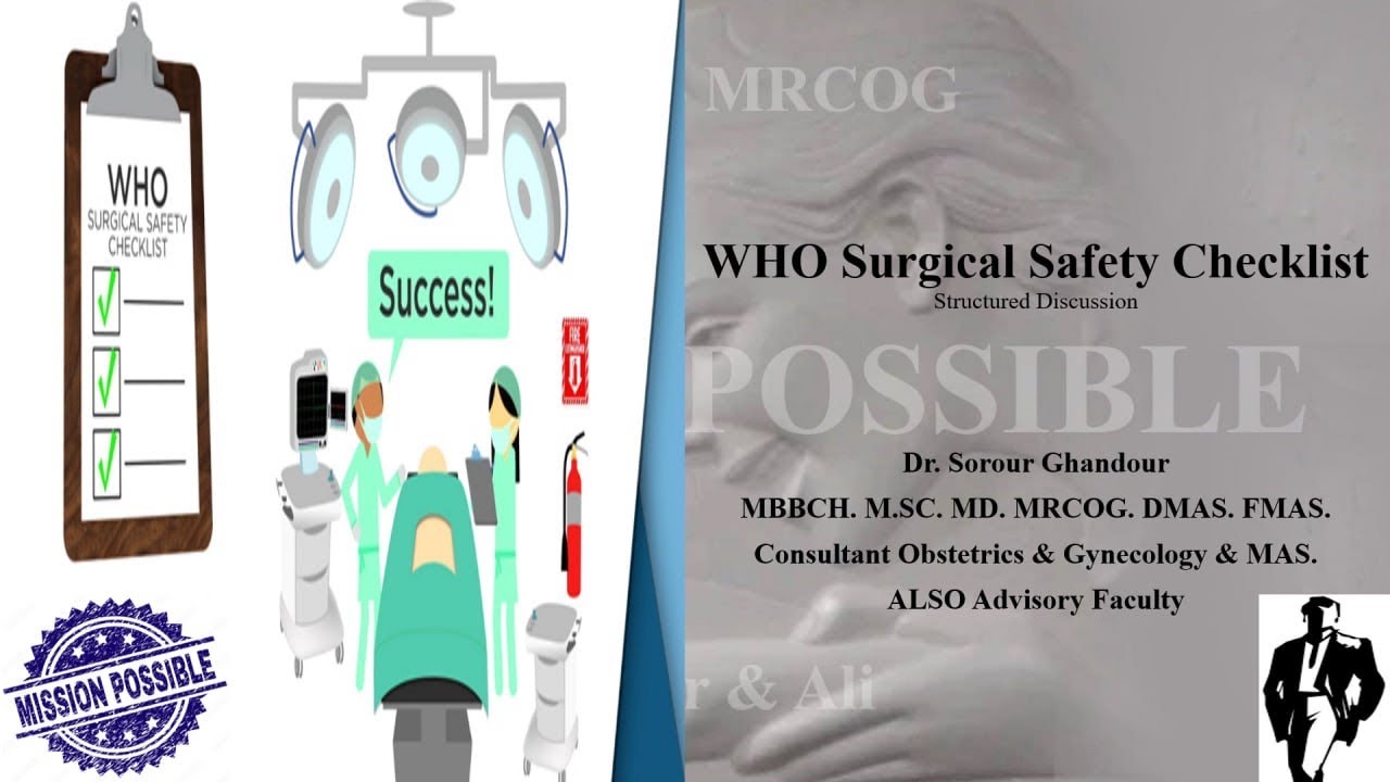 WHO Surgical Safety Checklist - MRCOG Part 2 & 3 Tasks