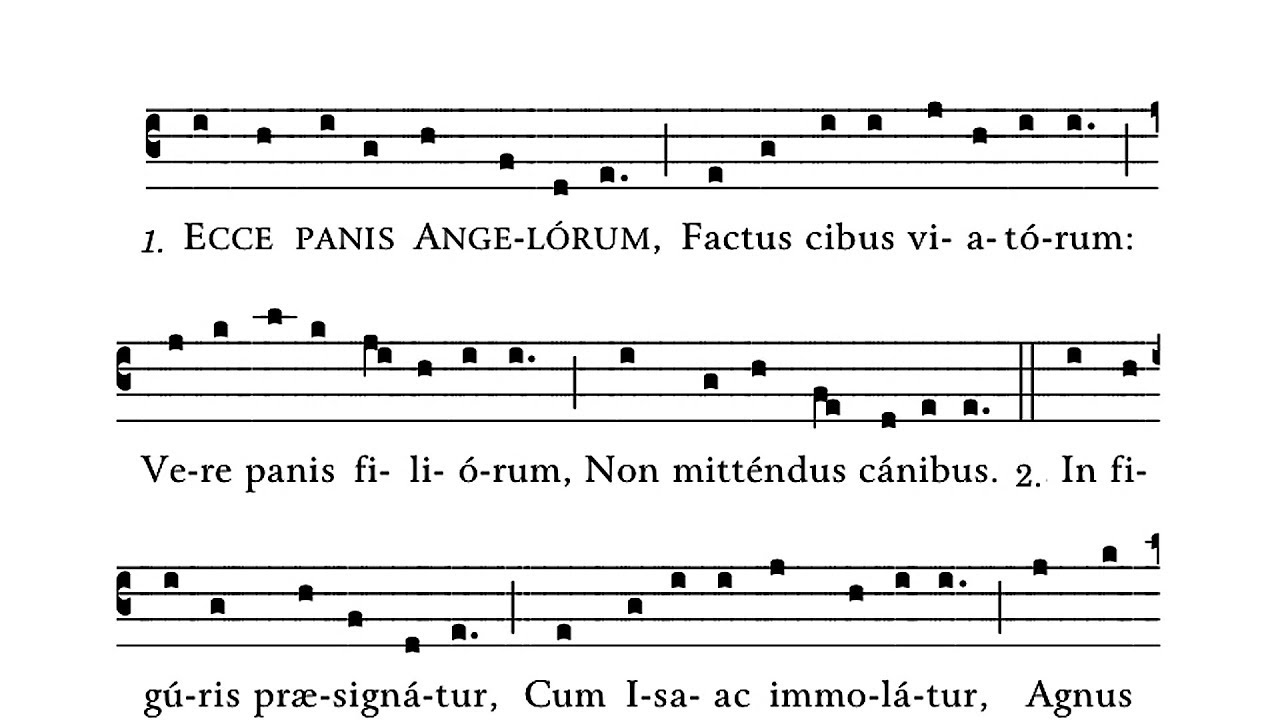 Ecce panis angelorum