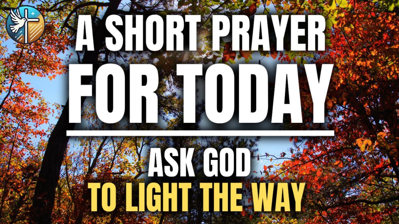 Dear God, I want to walk in Your LIGHT! Guide my Way! | Daily Prayer | 5/24/2025