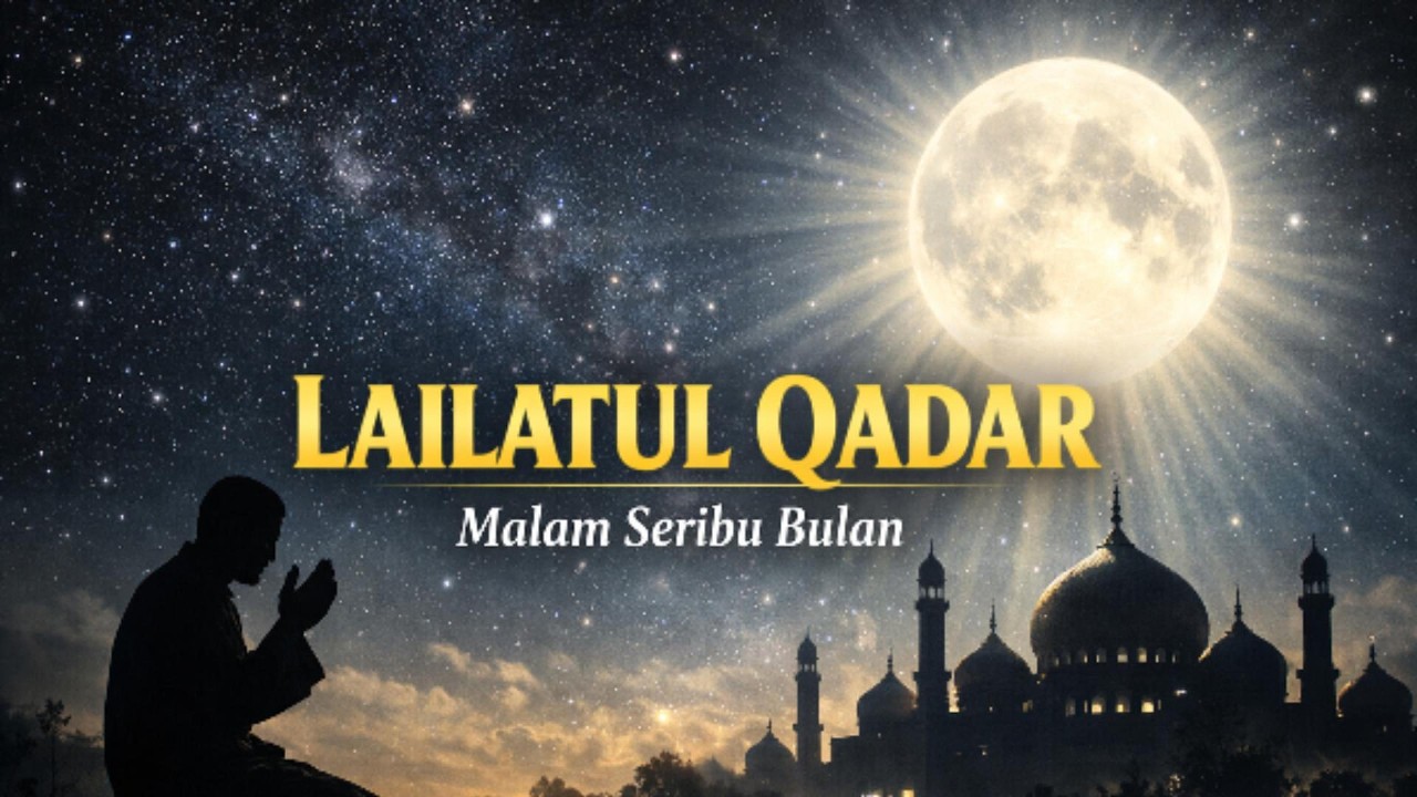 MALAM LAILATUL QODAR 🌙 Lagu Religi Ramadan Menyentuh Hati