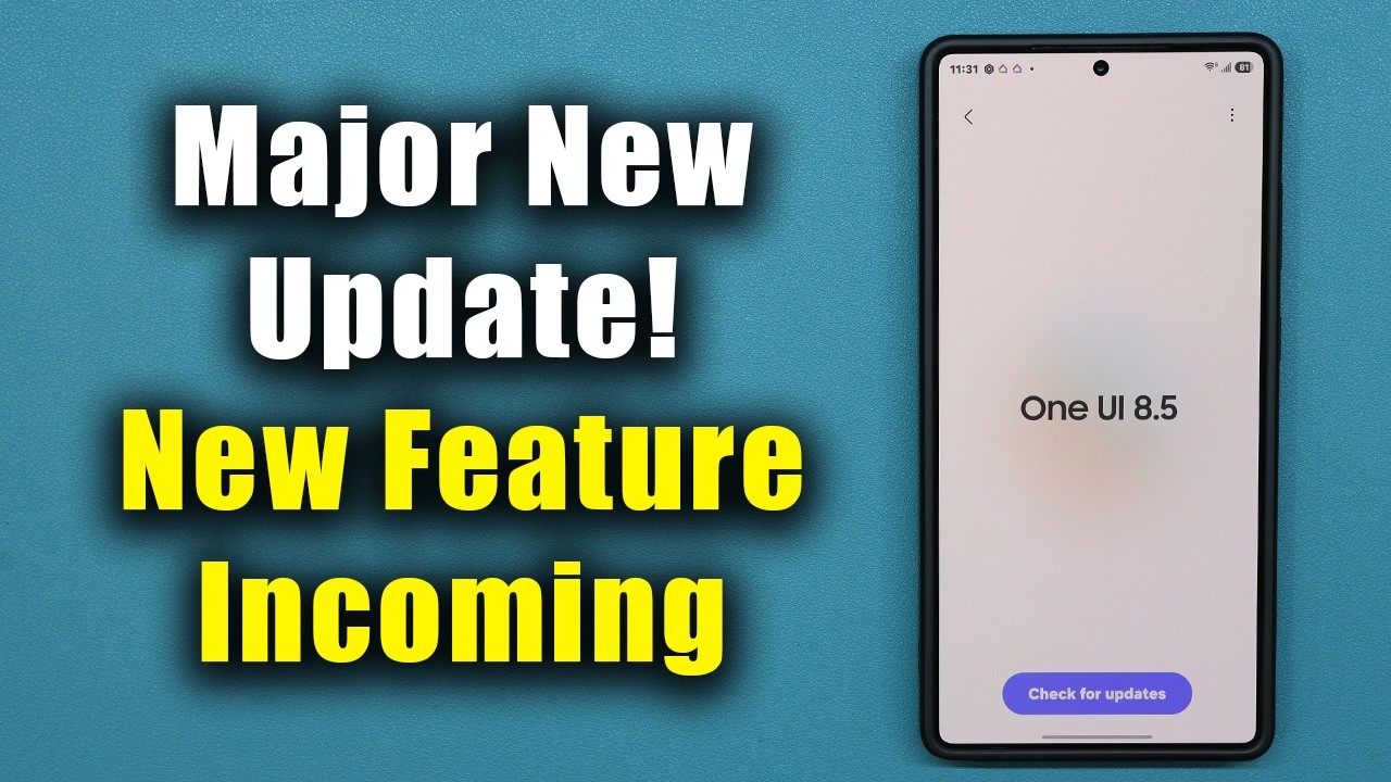 Крупное обновление для миллионов телефонов Samsung Galaxy (One UI 8.5 Beta 5)