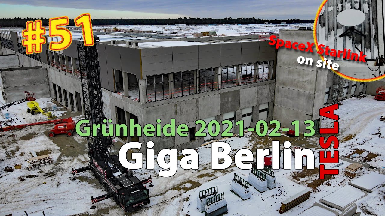 #51 Tesla Giga Berlin &bull; 2021-02-13 &bull; Gigafactory 4K