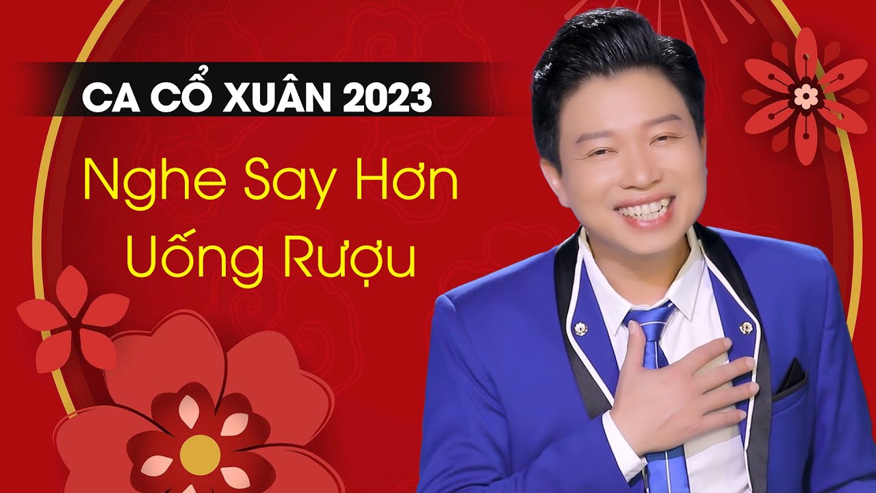 Ca Cổ Xuân 2023 Hay Nhất Từ Trước Đến Nay Nghe Say Hơn Uống Rượu ❤️ Tân Cổ Cõi Mơ - Thanh Nhường