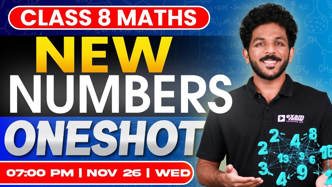 Class 8 Maths | New Numbers / പുതിയ സംഖ്യകൾ | Oneshot | Exam Winner