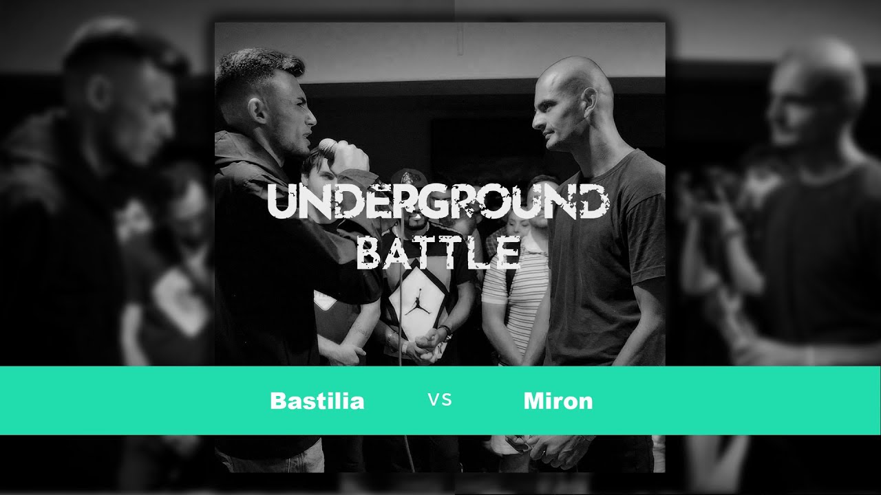 Bastilia vs. Miron | UNDERGROUND BATTLE #1