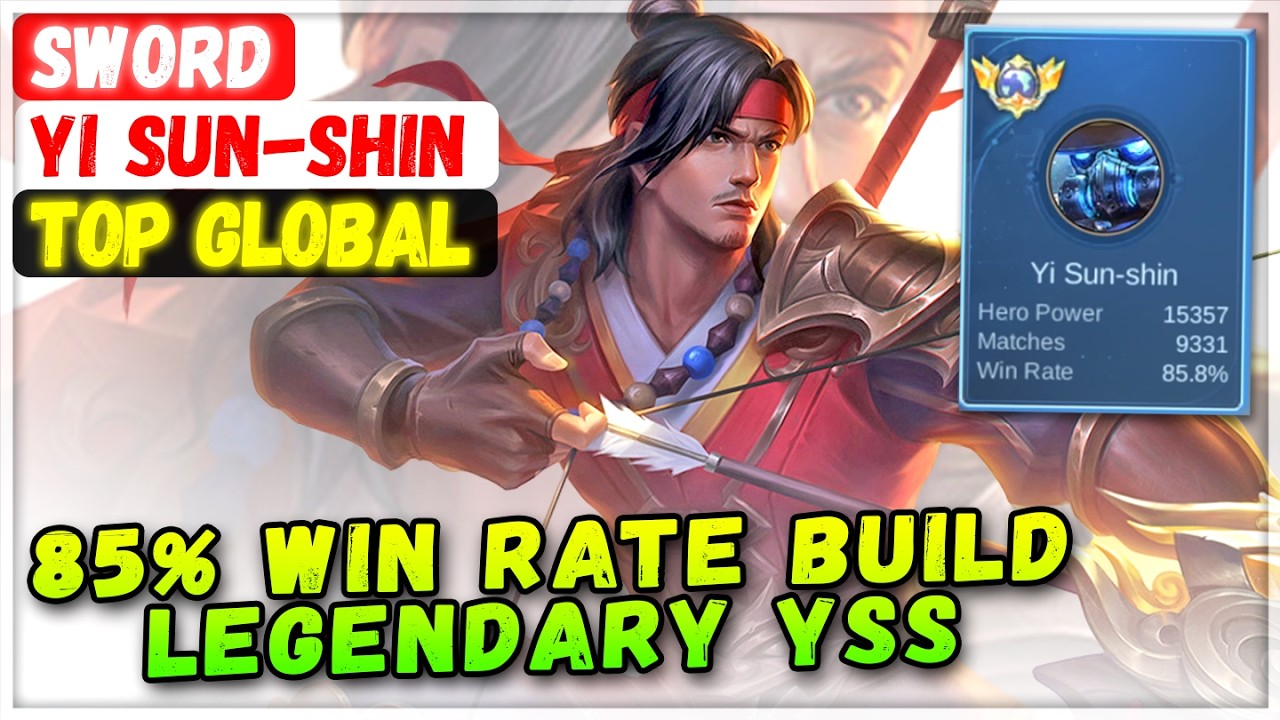 85% Win Rate Build Sword Legendary YSS [ Top Global Yi Sun-shin ] Espada - Mobile Legends Build