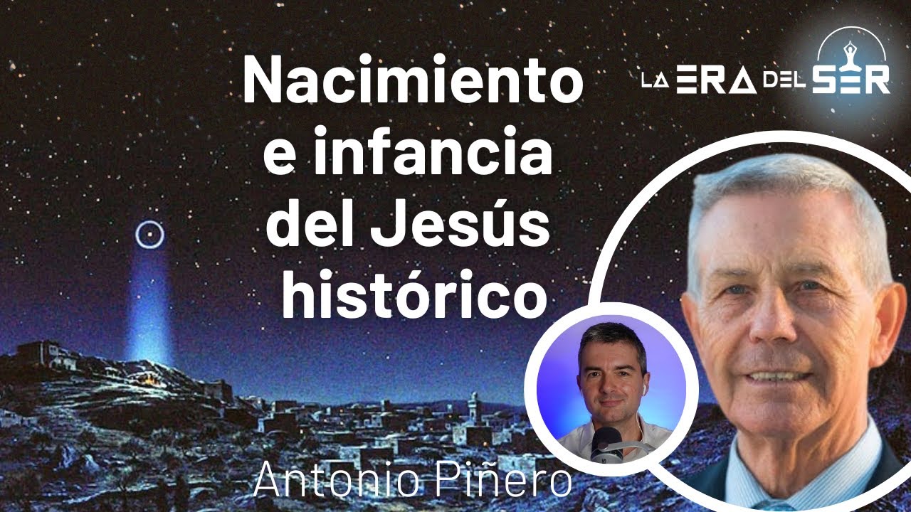 NACIMIENTO E INFANCIA DE JESÚS DE NAZARET (ANÁLISIS HISTÓRICO). ANTONIO PIÑERO