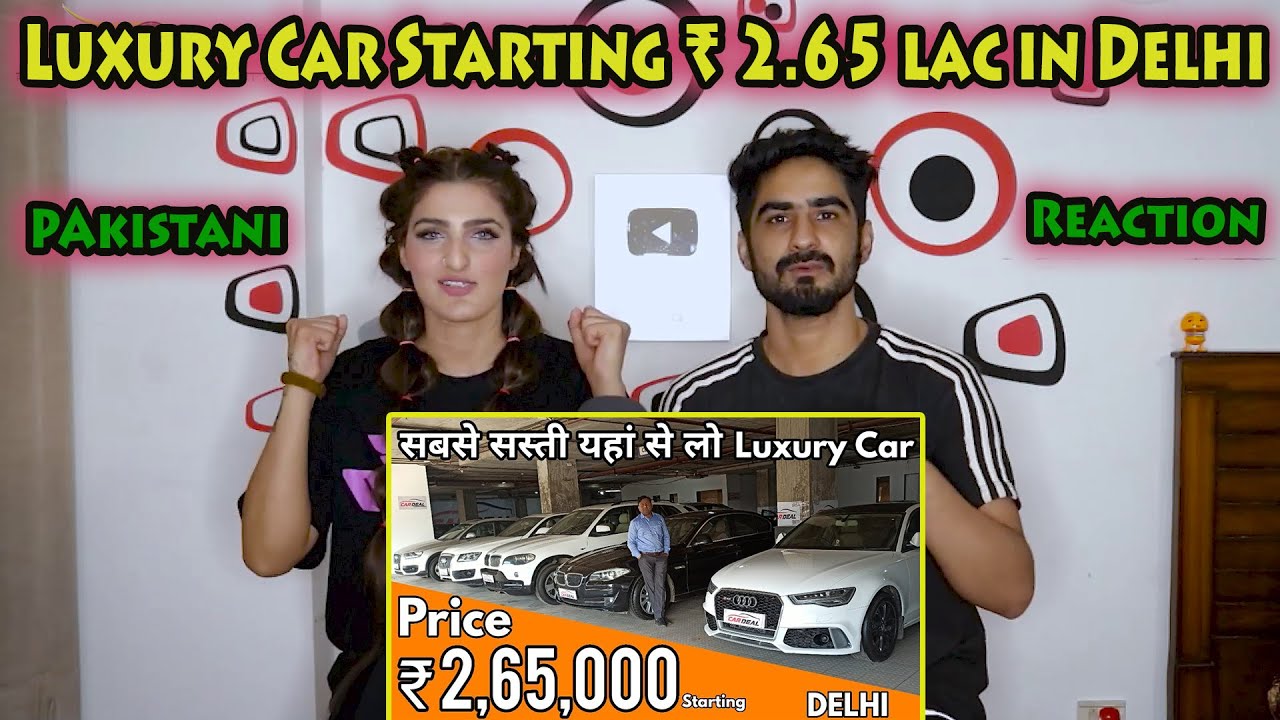 Luxury Car Starting ₹ 2.65 lac in Delhi l Audi BMW  Mercedes | NewToExplore | Pakistani Reaction