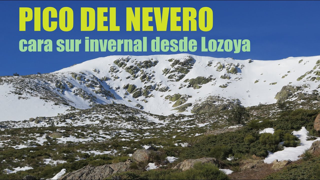 PICO DEL NEVERO SUR INVERNAL DESDE LOZOYA | SIERRA DE GUADARRAMA-MADRID/SEGOVIA