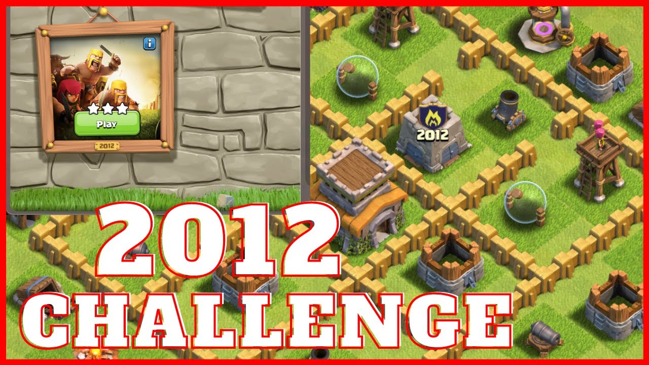 2012 challenge coc | coc 2012 challenge | #2012challenge #challenge2012