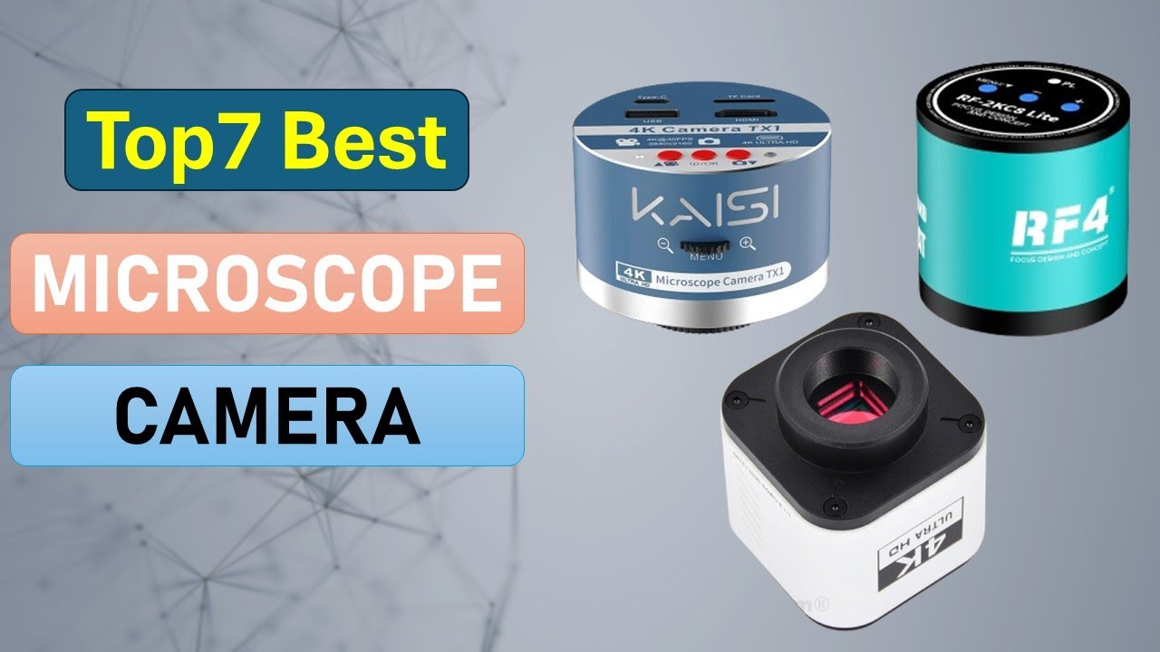 Top 7 Microscope Camera in 2025 | Best Microscope Camera on 2025