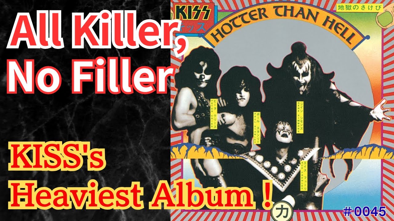 【KISS Track by Track Analysis #2】Hotter Than Hell Why Their Worst Sounding Album is Their Best