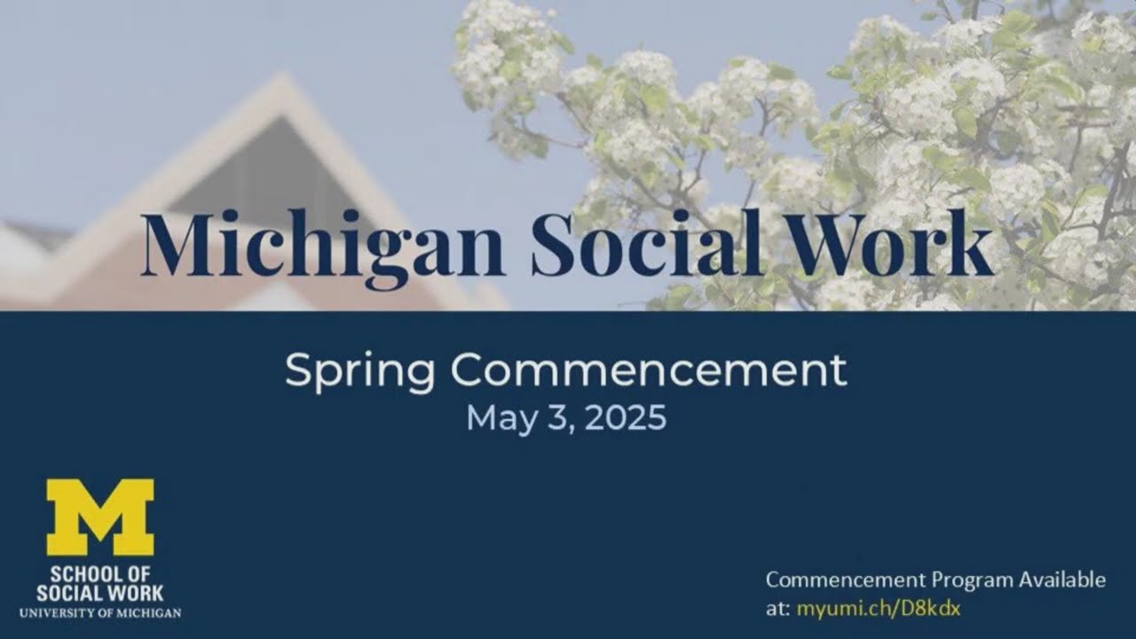 School of Social Work Spring Commencement 2025