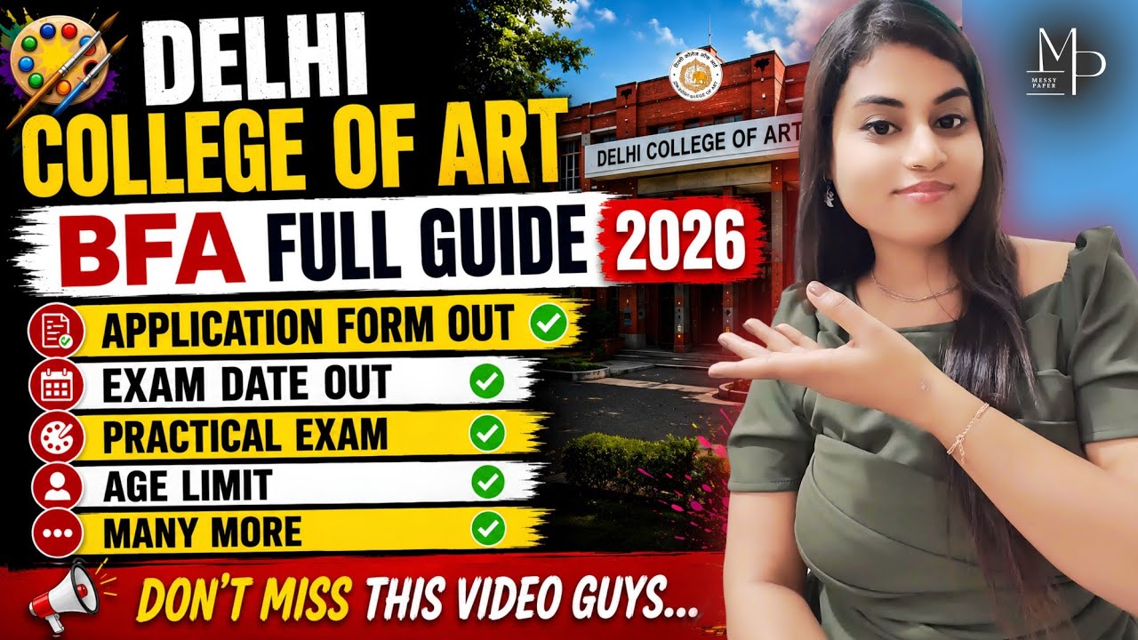BFA Exam Date Out 🔥 Delhi College of Art 2026 | How to fill Application form| Don't miss this video|