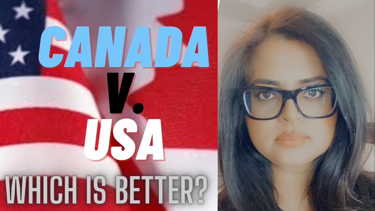 Canada V US | Which is Better? | How Each Country Stacks Up Against Eachother | PoonahimmigrationLaw