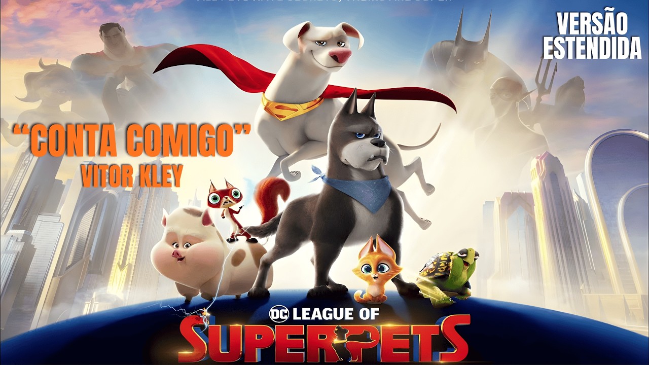 Conta Comigo (Vitor Kley) - DC Liga dos Superpets | Trilha Sonora Oficial - NIX MUSIC