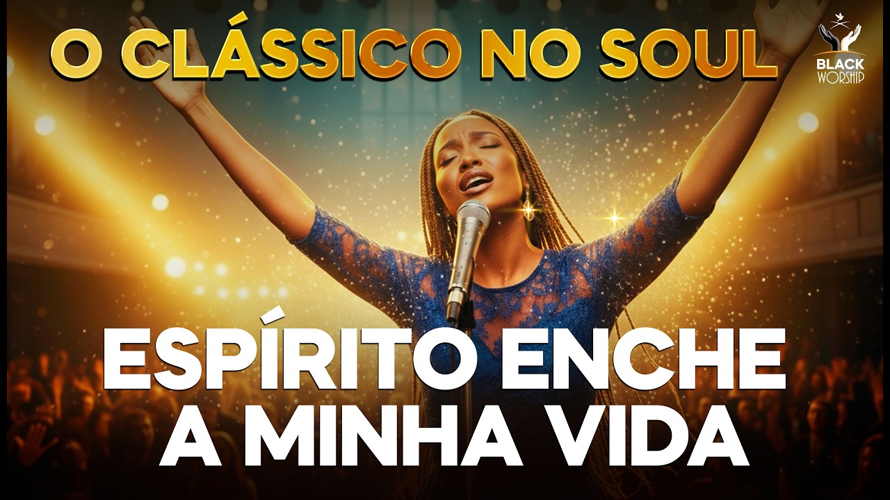 ESPÍRITO, ENCHE A MINHA VIDA - KOINONYA (VERSÃO BLACK WORSHIP) | GROOVE SOUL