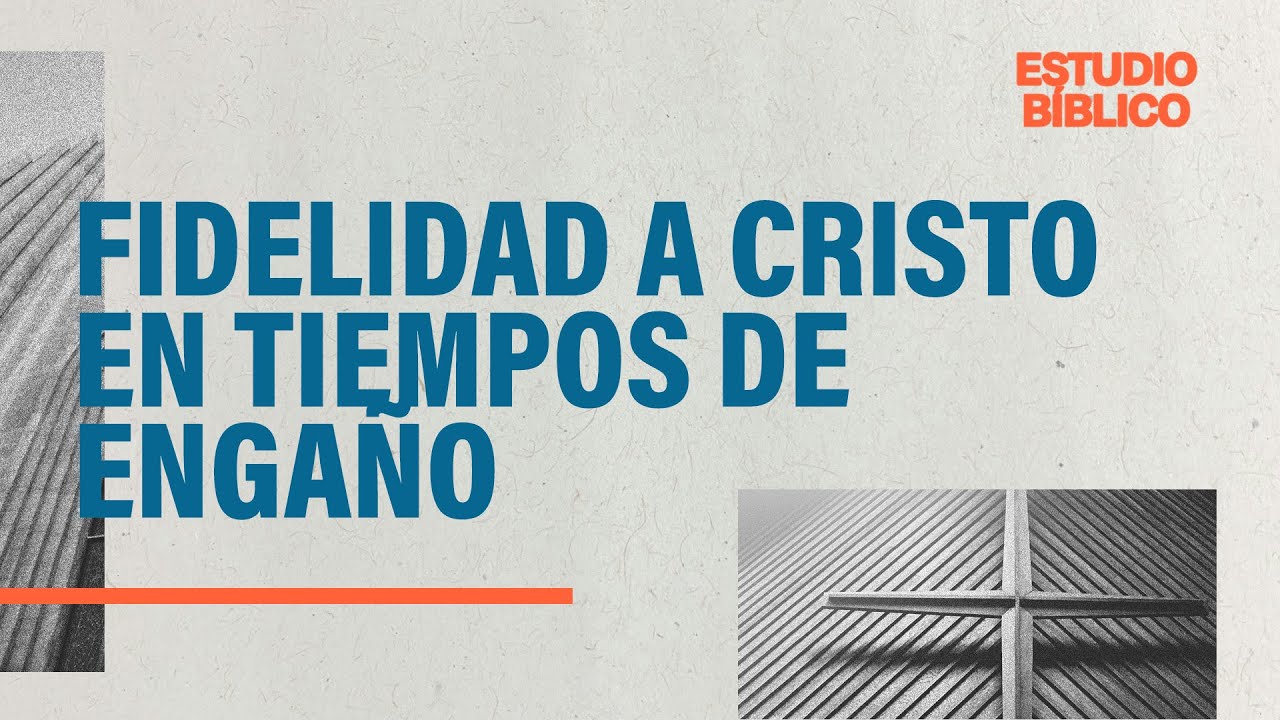2 Corintios 11 | Fidelidad a Cristo en tiempos de engaño | Jorge y Gilda Basave