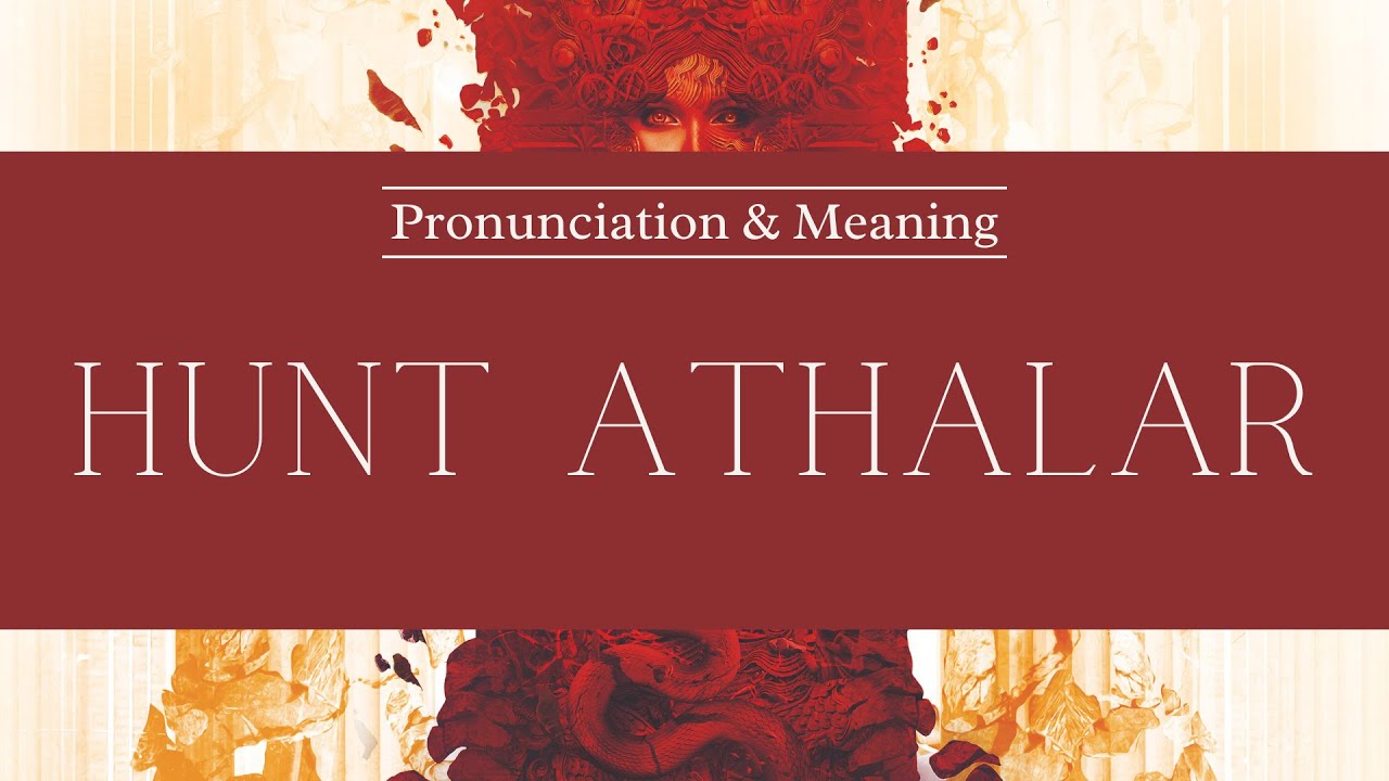 How to Pronounce: Hunt Athalar | Crescent City | Pronunciation & Meaning