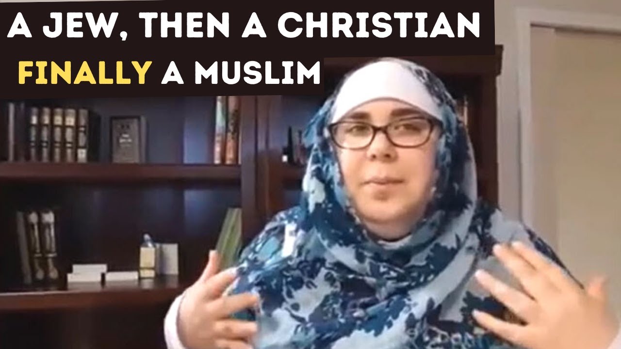 Jewish Lady Converts to Islam after studying Christianity &ndash; Listen to Her Amazing Journey