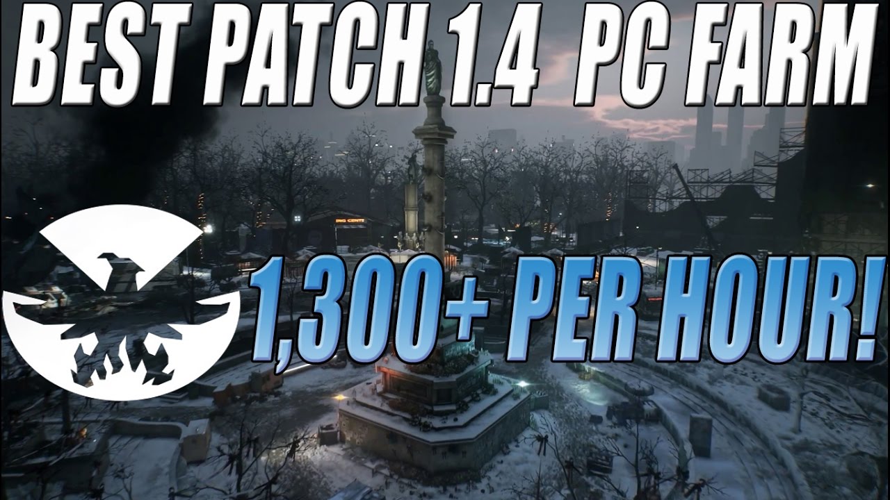 The Division - Best Phoenix Credit Farm Patch 1.4 1,300+Per Hour!