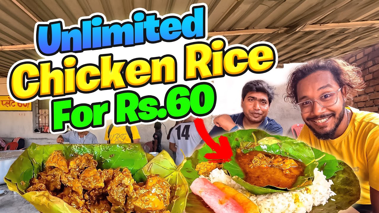 For Rs.60, We Ate UNLIMITED Chicken Rice & Bhunjal Chakna in Ranchi | Chicken Rice Ranchi