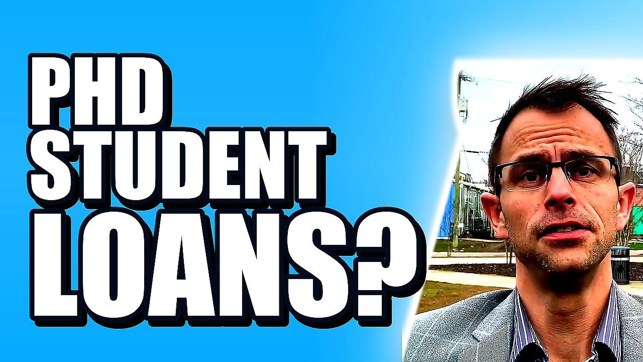 Doctoral Degree Student Loans: Should You Get Student Loans For A Doctoral Degree?