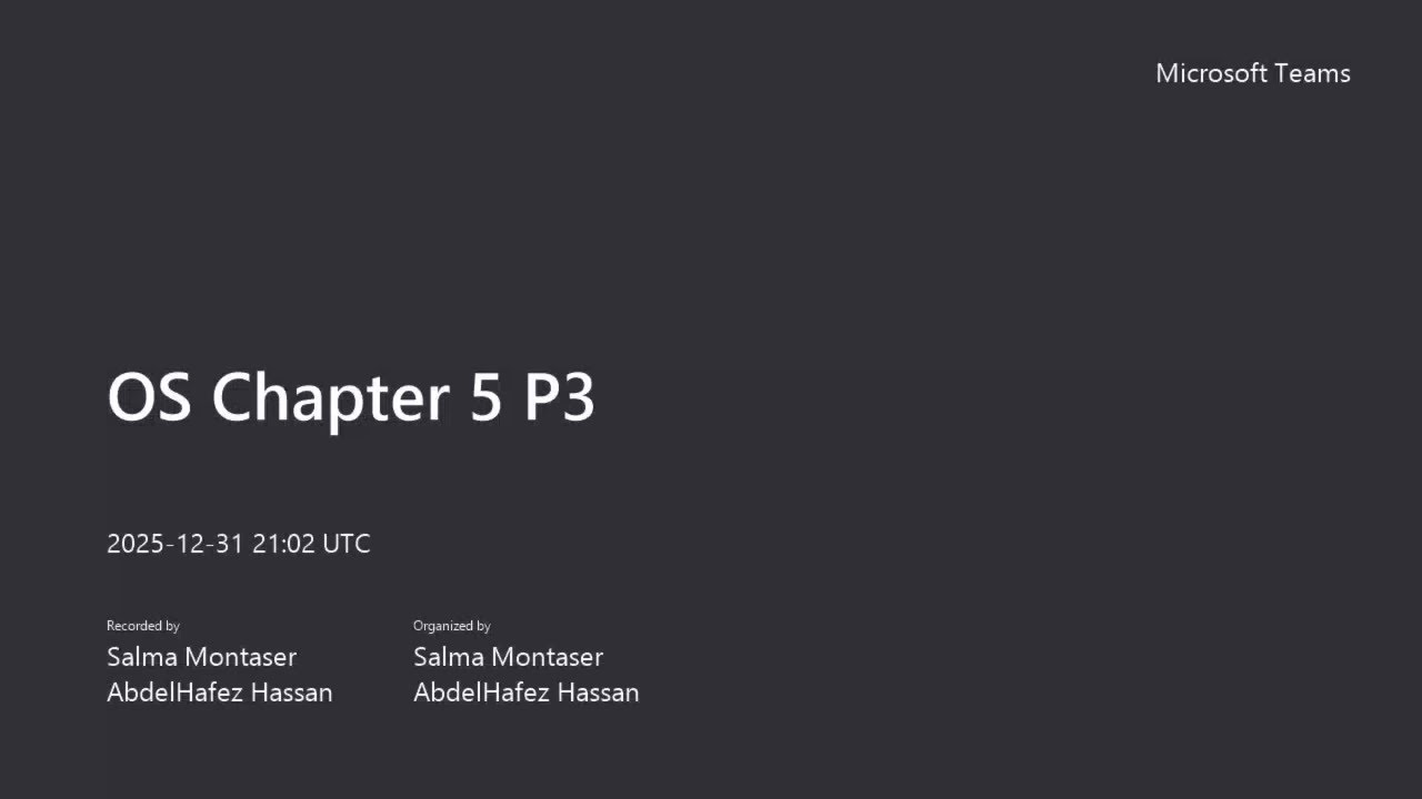 Operating Systems Chapter 5 (Final Revision)