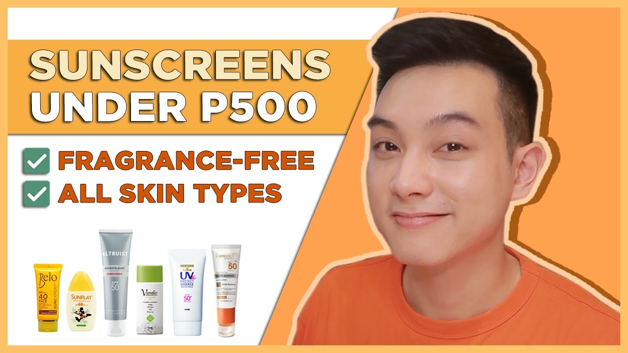BEST SUNSCREENS UNDER P500! 🇵🇭  Fragrance-free and for ALL SKIN TYPES! | Jan Angelo