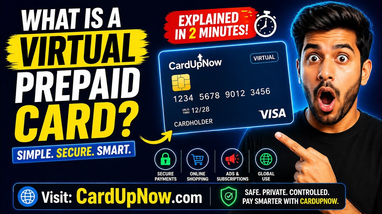 What Is a Virtual Prepaid Card? Simple & Clear Guide | CardUpNow